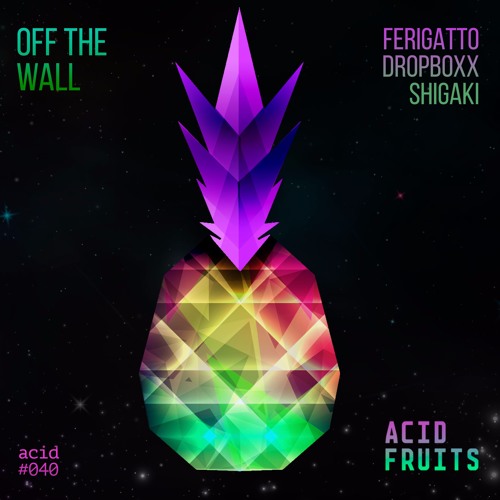 AF040 // Ferigatto, Dropboxx, Shigaki - Off The Wall (Original Mix) OUT NOW***