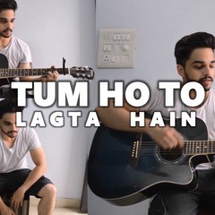 Tum Ho To Lagta Hai | Shaan | Cover