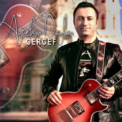08- Aytekin DAYLAN - GERGEF