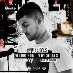 Ferves @ 5uinto 455