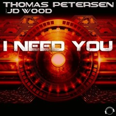 Thomas Petersen Ft JD Wood - I Need You (Tunnel Allstars Remix)