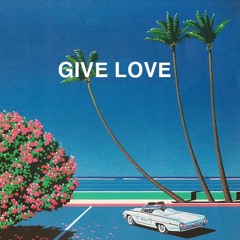 Give Love (demo)