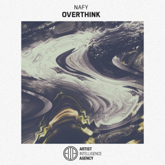 Nafy - Overthink