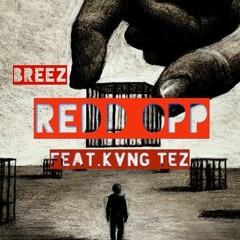 ft. Breez  - Red Opps
