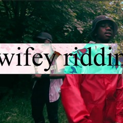 Rager - Wifey Riddim PT.2 [Ft. Kyami]