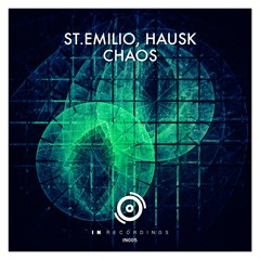 St.Emilio, HAUSK - CHAOS (Original Mix)