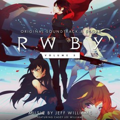 Divide [Episode Version] - Jeff Williams & Casey Lee Williams - RWBY, Vol. 3 Soundtrack