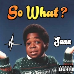 Jazz - So What