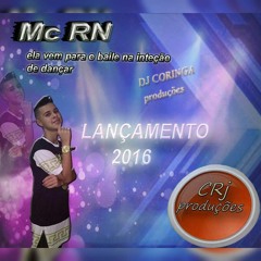==Ela Vem Para O Baile Na Intencao De Dancar (( Dj`s Coringa & Jee )) Mc RN