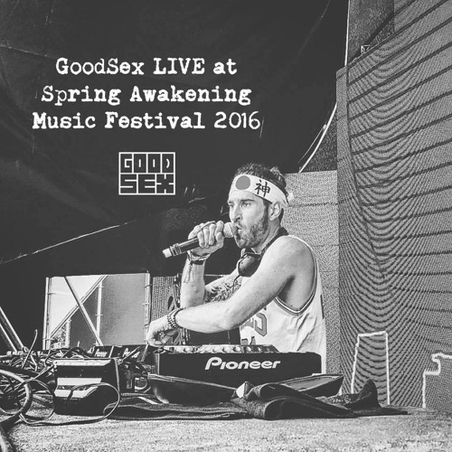 Stream Spring Awakening 2016 by GoodSex Listen online for free on