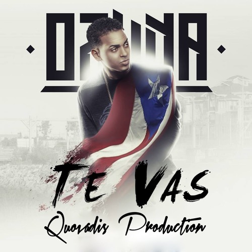 Stream Ozuna - Te Vas (Reggaeton Remix by Quovadis Production) by Quovadis  Production | Listen online for free on SoundCloud