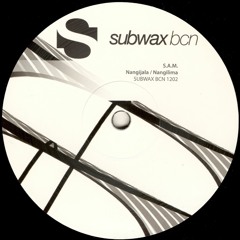 S.A.M. - Nangijala (SUBWAX BCN 1202)