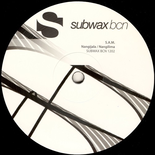 S.A.M. - Nangijala (SUBWAX BCN 1202)