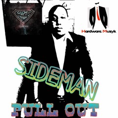 SIDEMAN - PULL OUT