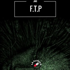 JMG - FTP (Original Bass)