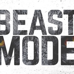Beast Mode