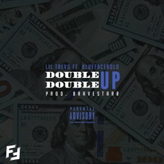 Lil Trevo - Double Up Ft BlueFaceBolo