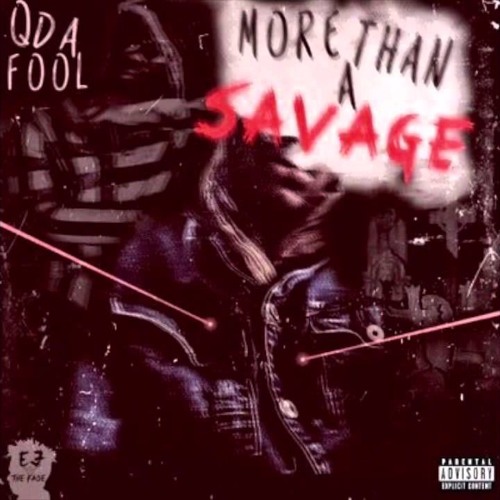 01Q Da Fool - MORE DEN A SAVAGE INTRO