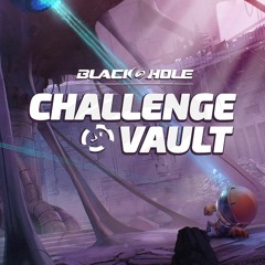 BLACKHOLE: Challenge Vault - Trailer Music