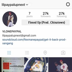 LIL PAYPAL - FLEXED UP (PROD. CHINATOWN) [THRAXPAKK EXCLUSIVE]