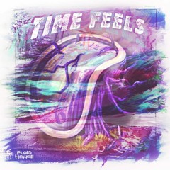 Time Feels