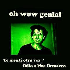 B Odio A Mac Demarco