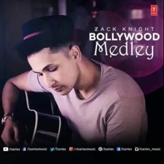 Bollywood Medley Part 2 - Zack Knight