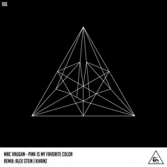 Mac Vaughn - Pink Is My Favorite Color (Alex Stein Remix)