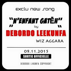 DEBORDO LEEKUNFA - N"ENFANT GATEH