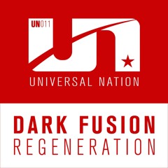 Dark Fusion - Regeneration - Universal Nation Out Now
