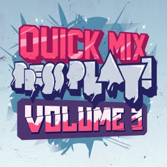 PRESS PLAY // QUICK MIX // VOL 3