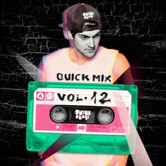 PRESS PLAY // QUICK MIX // VOL 12