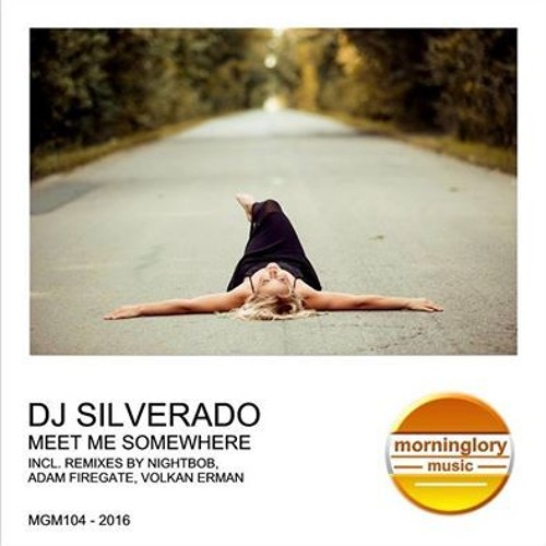 Stream MgM104 MEET ME SOMEWHERE & Morninglory Music Crew Remixes