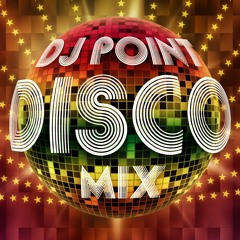 DJ POINT DISCO MIX