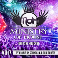 MINISTRY of HOUSE 017 by DAVE & eMTy