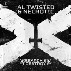 Al Twisted  & Necrotic  - Baddest MF OUT NOW ON BRUTALE