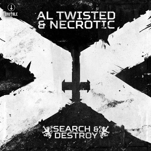 Al Twisted  & Necrotic  - Baddest MF OUT NOW ON BRUTALE