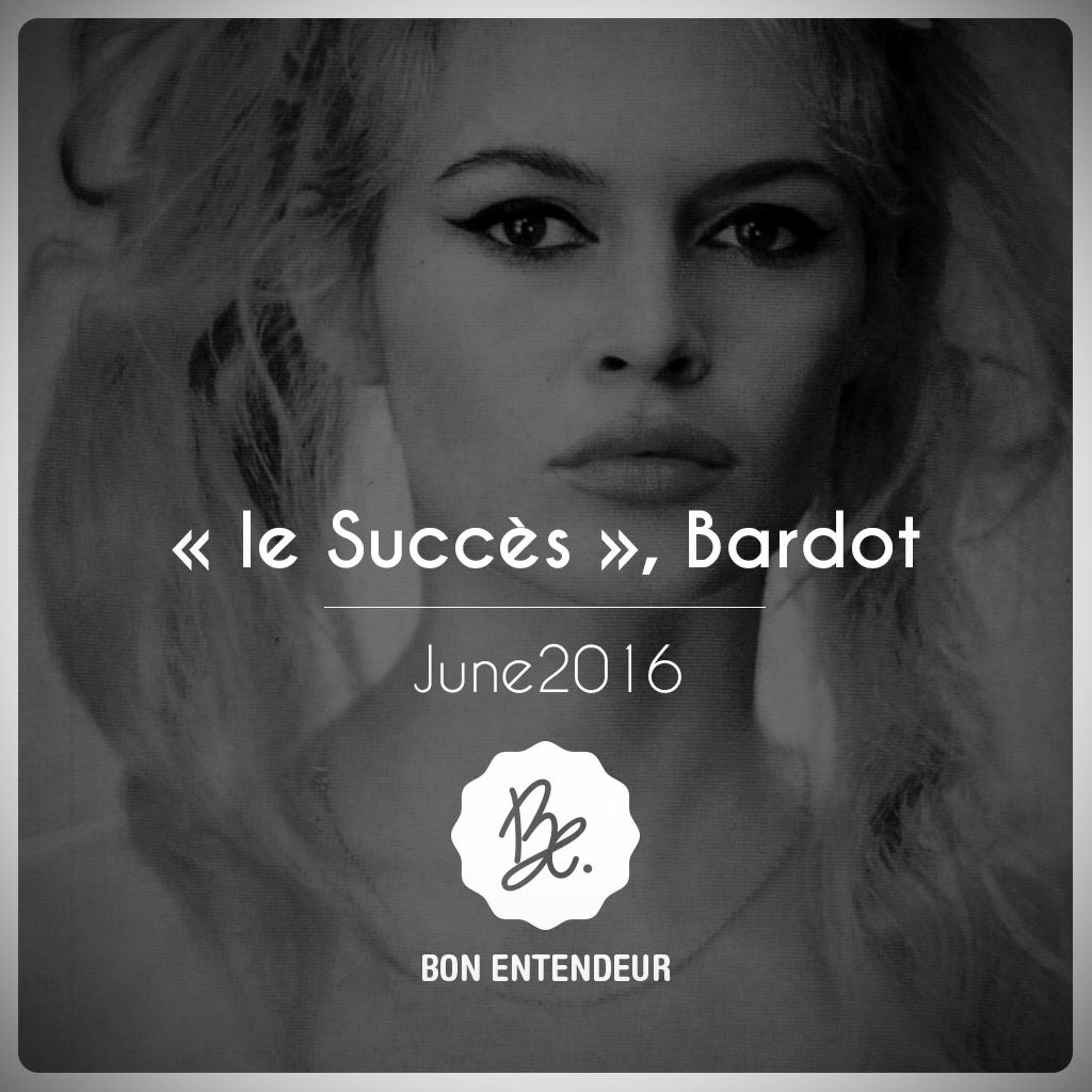 Bon Entendeur Mixtape