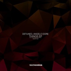 Detuned & Angelo Dore - Change (Original Mix)