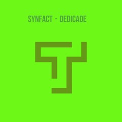 Synfact - Dedicate (OUT NOW!)