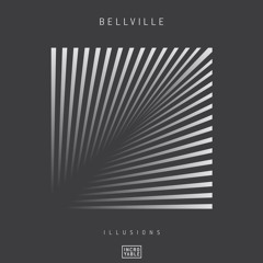 Bellville - Illusions (Original Mix) Snippet