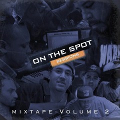 On The Spot Mixtape Volume 2