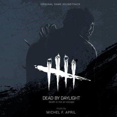 Dead By Daylight (Theme)