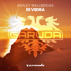 Ashley Wallbridge - Es Vedra [A State Of Trance 769]