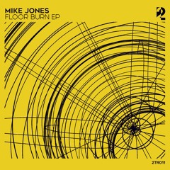 Mike Jones - Another Jam (Donnie Lowe Remix)