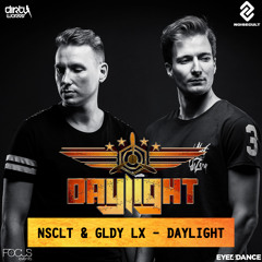 NSCLT & GLDY LX - Daylight (Official HQ Preview)