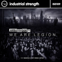 AMBASSADOR21-We Are Legion (Detest remix)IS D109