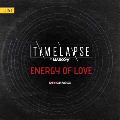 Timelapse by Marco V - Energy Of Love (OUT NOW)