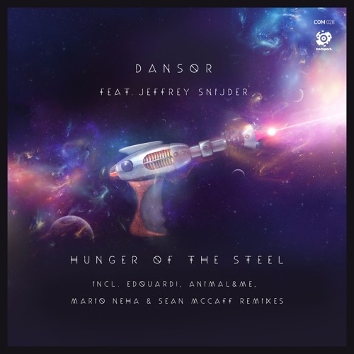 COM-028 | Dansor feat. Jeffrey Snijder - Hunger Of The Steel (Original Mix) *preview*