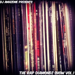 The Rap Diamondz Show Vol.1 (2016)